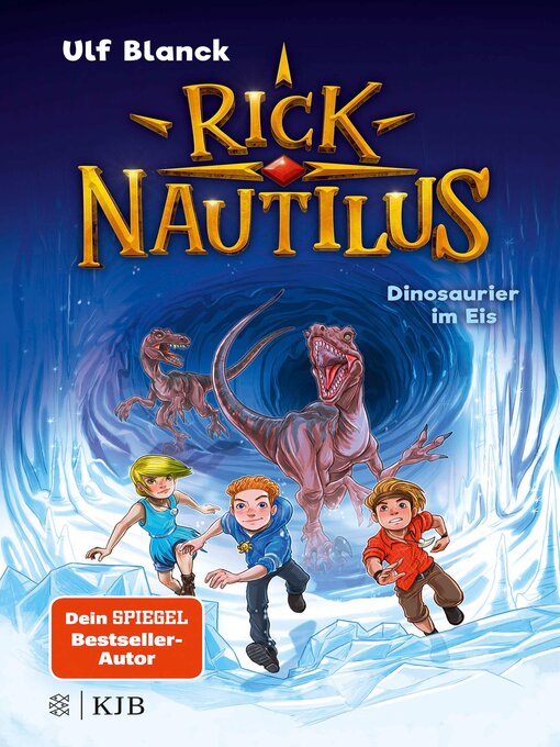Title details for Rick Nautilus – Dinosaurier im Eis by Ulf Blanck - Available